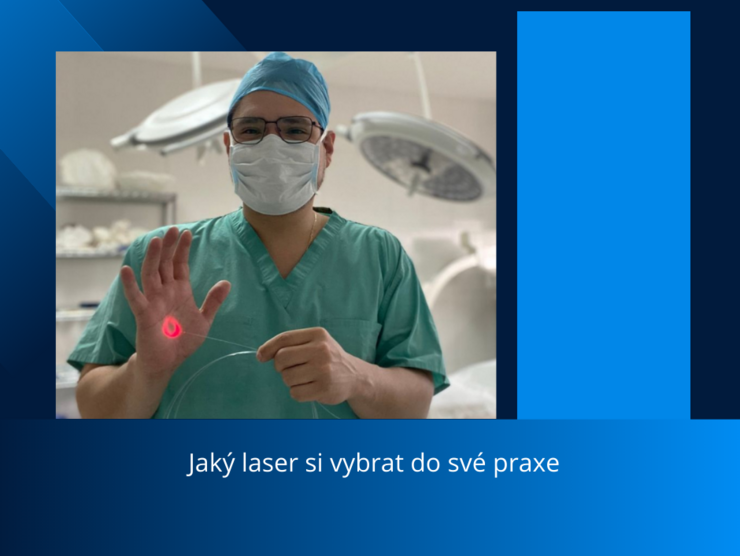 Poradna - Jaký laser si vybrat pro vaší praxi